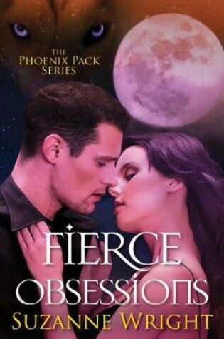 Cover of Fierce Obsessions