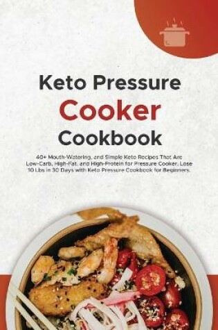 Cover of Keto Pressure Cooker Cookbook