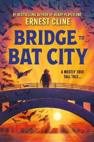 Cover of Bridge to Bat City