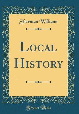 Book cover for Local History (Classic Reprint)