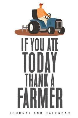 Book cover for If You Ate Today, Thank a Farmer