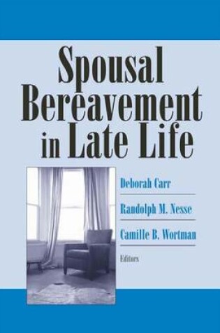 Cover of Spousal Bereavement in Late Life