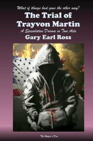 Cover of The Trial of Trayvon Martin