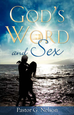 Book cover for God's Word and Sex