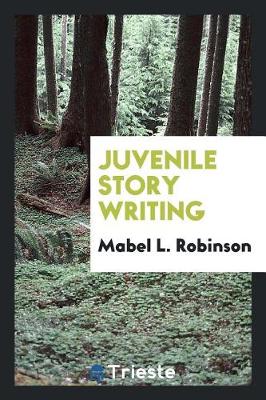 Book cover for Juvenile Story Writing