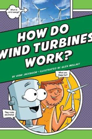 Cover of How Do Wind Turbines Work?