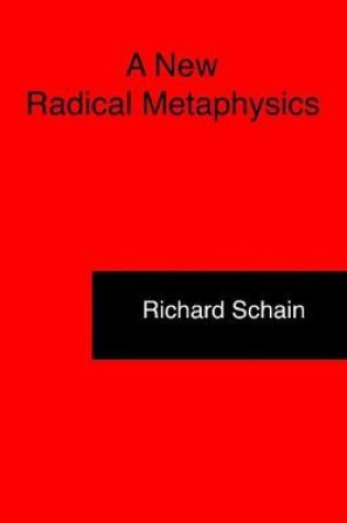 Cover of A New Radical Metaphysics