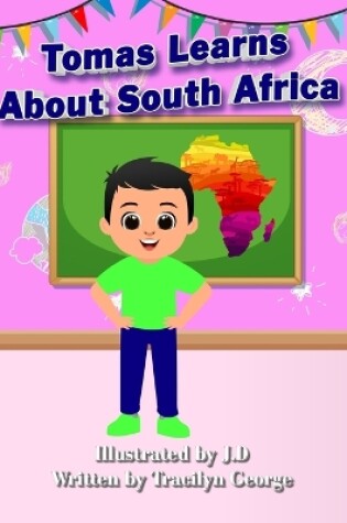 Cover of Tomas Learns about South Africa