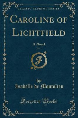 Book cover for Caroline of Lichtfield, Vol. 1