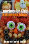 Book cover for Lunches For Kids