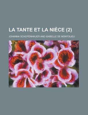 Book cover for La Tante Et La Niece (2)