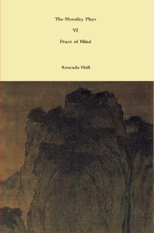 Cover of The Morality Plays VI