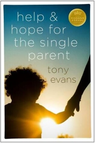 Cover of Help And Hope For The Single Parent