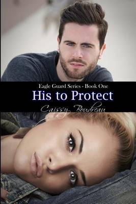 Cover of His to Protect