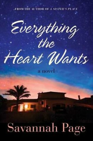 Cover of Everything the Heart Wants