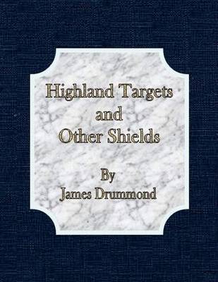 Book cover for Highland Targets and Other Shields