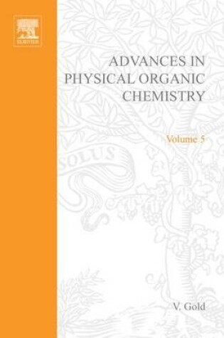 Cover of Adv Physical Organic Chemistry V5 APL