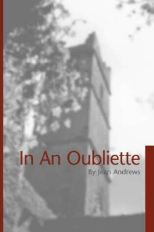 Cover of In An Oubliette