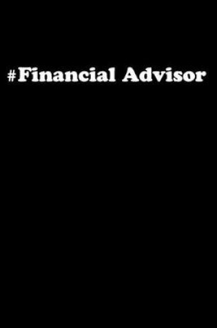 Cover of #Financial Advisor