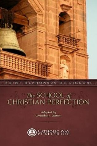 Cover of The School of Christian Perfection