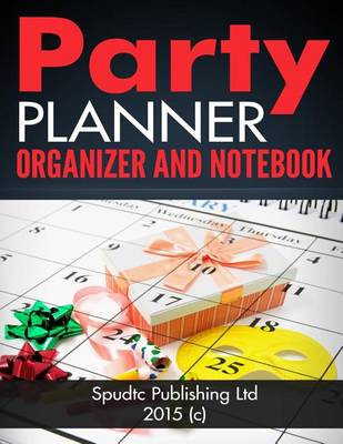 Book cover for Party Planner Organizer and Notebook