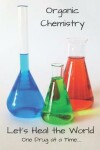 Book cover for Organic Chemistry Notebook