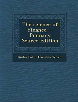 Book cover for The Science of Finance - Primary Source Edition