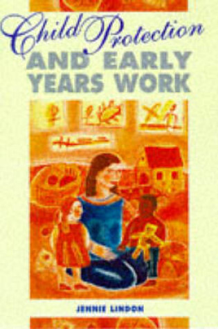 Cover of Child Protection and Early Years Work