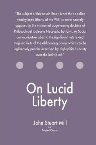 Cover of On Lucid Liberty
