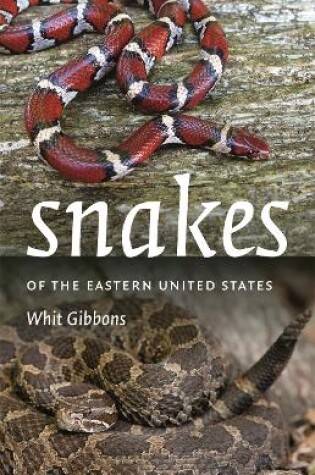 Cover of Snakes of the Eastern United States