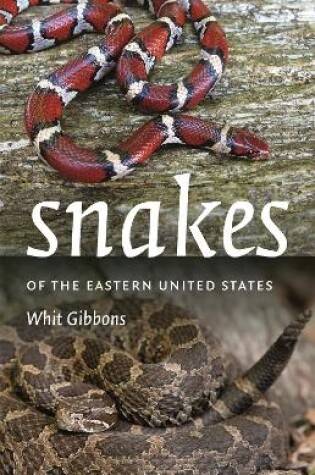 Cover of Snakes of the Eastern United States