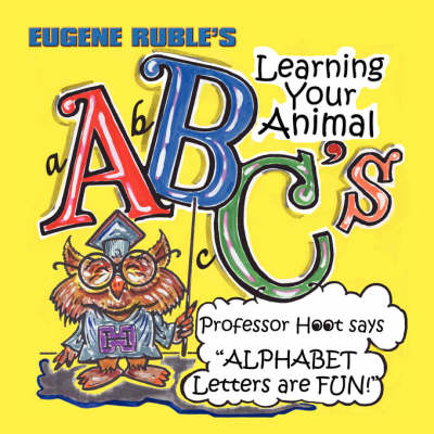 Book cover for Learning Your Animal ABC's with Professor Hoot