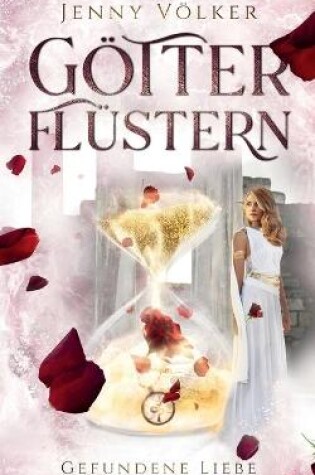 Cover of Götterflüstern. Gefundene Liebe