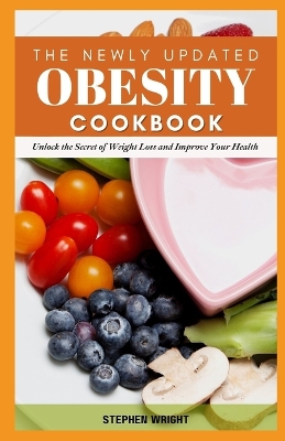 Book cover for The Newly Updated Obesity Cookbook