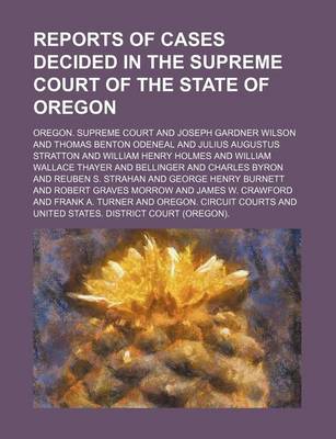 Book cover for Reports of Cases Decided in the Supreme Court of the State of Oregon (Volume 14)