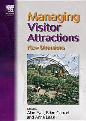 Book cover for Managing Visitor Attractions: New Directions