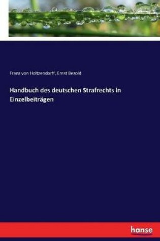 Cover of Handbuch des deutschen Strafrechts in Einzelbeiträgen