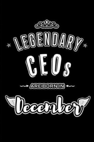 Cover of Legendary CEOs are born in December