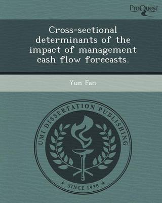 Book cover for Cross-Sectional Determinants of the Impact of Management Cash Flow Forecasts