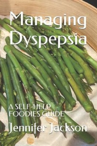 Cover of Managing Dyspepsia