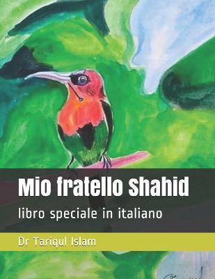 Book cover for Mio fratello Shahid