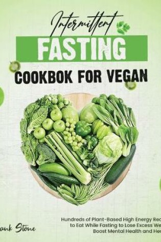 Cover of Intermittent Fasting Cookbook for Vegan