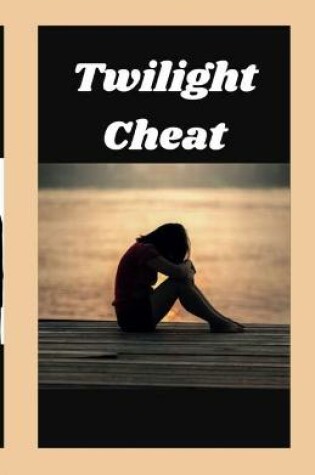 Cover of Twilight Cheat