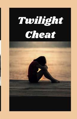 Book cover for Twilight Cheat