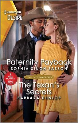Book cover for Paternity Payback & the Texan's Secrets