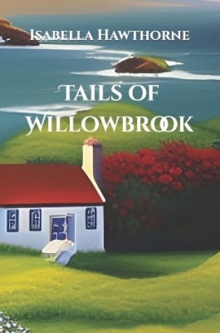 Cover of Tails of Willowbrook