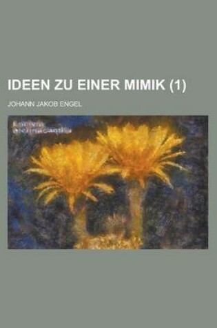 Cover of Ideen Zu Einer Mimik (1 )