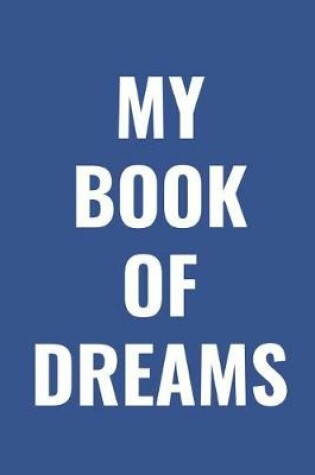 Cover of My Book of Dreams