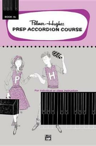 Cover of Prep Accordion Course Book 4B