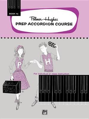 Book cover for Prep Accordion Course Book 4B